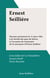 Ernest Seillière - Discours prononcés le 11 mars 1966, à la Société des gens de lettres, à l'occasion du centenaire de la naissance d'Ernest Seillière