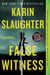 False Witness - A Novel