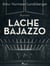 Lache Bajazzo