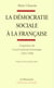La démocratie sociale à la française - L'expérience du Conseil national économique, 1924-1940