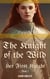 The Knight of the Wild - Her First Knight, #1
