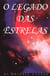 O Legado Das Estrelas