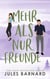 Mehr als nur Freunde - Die Männer aus Lake Tahoe, #4
