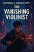 Mysteries of Midnight City 1: The Vanishing Violinist - Mysteries of Midnight City, #1