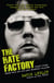 The Hate Factory - Thirty Years Inside with the UK's Most Notorious Villains