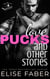 Love, Pucks, and Other Stories - Rush Hockey, #4