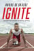 Ignite - Unlock the Hidden Potential Within