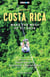 Moon Best of Costa Rica - Make the Most of 5-7 Days