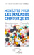 Mon livre pour les malades chroniques - Témoignages - Conseils