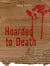 Hoarded to Death: A Jamie Brodie Mystery - The Jamie Brodie Mysteries, #2