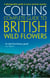 British Wild Flowers - A photographic guide to every common species
