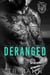 Deranged - Bad Boys of Voyageur Bay
