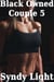 Black Owned Couple 5 - Black Master, White Wife - Black Owned Couple, #5
