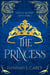 The Princess: Tales of Kelnore - Royals, #1