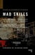 Mad Skills - MIDI and Music Technology in the Twentieth Century