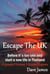 Escape The UK