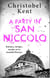 A Party in San Niccolo