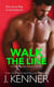 Walk the Line - Man of the Month, #12