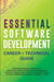 Essential Software Development Career + Technical Guide