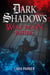 Dark Shadows 3: Wolf Moon Rising