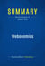 Summary: Webonomics - Review and Analysis of Schwartz' Book