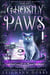 Ghostly Paws - Mystic Notch Cozy Mystery Series, #1