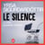 Le Silence