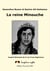 La reine Minouche - inspiré librement de la vie d'une Algérienne