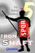 Iron Shaft: Quintus - Shaftsman, #5