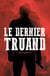 Le dernier truand
