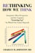 Rethinking How We Think: Integrative Meta-perspective and the Cognitive "Growing Up" On Which Our Future Depends