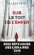 Sur le toit de l'enfer