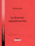 Le Roman expérimental