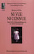 Ni vue ni connue - Approche ethnographique de la culture bourgeoise