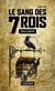 Le sang des 7 Rois - Livre six - Le sang des 7 Rois, T6