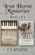 Iron Horse Mysteries Books 1 & 2 - Iron Horse Mysteries, #1