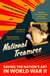 National Treasures - Saving The Nation's Art in World War II