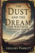 The Dust and the Dream - The Whitman Chronicles, #11