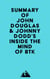 Summary of John Douglas & Johnny Dodd's Inside the Mind of BTK