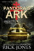 Pandora's Ark (Revised Edition) - The Vatican Knights, #4