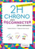 2h Chrono pour déconnecter (et se retrouver)