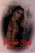 Precious Blood - The House of Driscoll, #2