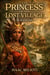 The Princess Of The Lost Village: An African Tale