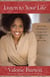 Listen to Your Life - Following Your Unique Path to Extraordinary Success