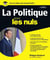 Politique Pour les Nuls, 4e édition