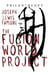 The Fusion World Project - Philanthropy, #1