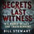 Secrets of the Last Witness