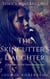 The Skincutter's Daughter - Thrice Nine Legends Saga