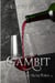 Gambit, Chess Interlude - Chess, #9