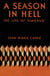 A Season in Hell - The Life of Rimbaud